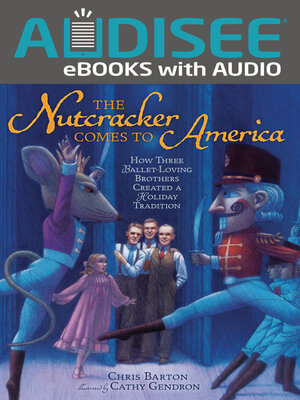 cover image of The Nutcracker Comes to America